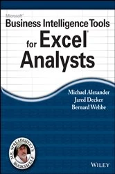 Book cover of Microsoft Business Intelligence Tools for Excel Analysts by Michael Alexander