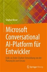 Book cover of Microsoft Conversational AI-Platform für Entwickler by Stephan Bisser