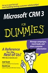 Book cover of Microsoft CRM 3 For Dummies by Joel Scott