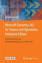 Book cover of Microsoft Dynamics 365 for Finance and Operations, Enterprise Edition by Andreas Luszczak