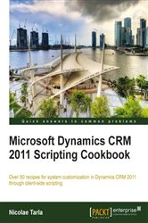 Book cover of Microsoft Dynamics CRM 2011 Scripting Cookbook by Nicolae Tarla