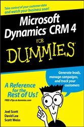 Book cover of Microsoft Dynamics CRM 4 For Dummies by Joel Scott