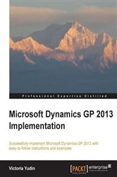 Book cover of Microsoft Dynamics GP 2013 Implementation by Victoria Yudin