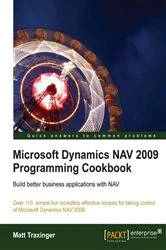 Book cover of Microsoft Dynamics NAV 2009 Programming Cookbook by Matt Traxinger