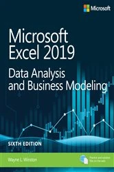 Book cover of Microsoft Excel 2019 Data Analysis and Business Modeling (6th ed.) by Wayne Winston