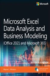 Book cover of Microsoft Excel Data Analysis and Business Modeling (Office 2021 and Microsoft 365) (7th ed.) by Wayne Winston