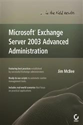Book cover of Microsoft Exchange Server 2003 Advanced Administration by Jim McBee