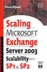 Book cover of Microsoft® Exchange Server 2003 Scalability with SP1 and SP2 by Pierre Bijaoui