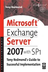 Book cover of Microsoft Exchange Server 2007 with SP1 by Tony Redmond