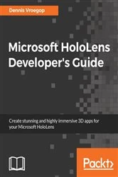 Book cover of Microsoft HoloLens Developer's Guide by Dennis Vroegop