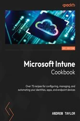 Book cover of Microsoft Intune Cookbook by Andrew Taylor
