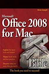 Book cover of Microsoft Office 2008 for Mac Bible by Sherry Kinkoph Gunter