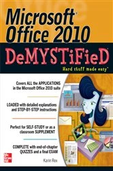 Book cover of Microsoft Office 2010 Demystified by Karin Rex