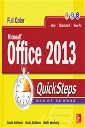 Book cover of Microsoft® Office 2013 QuickSteps (3rd ed.) by Carole Matthews