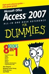 Book cover of Microsoft Office Access 2007 All-in-One Desk Reference For Dummies by Alan Simpson