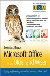 Book cover of Microsoft Office for the Older and Wiser by Sean McManus