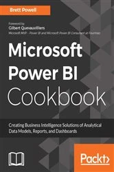 Book cover of Microsoft Power BI Cookbook by Brett Powell