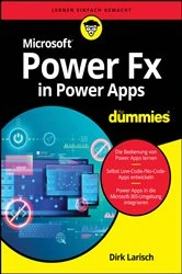 Book cover of Microsoft Power FX in Power Apps für Dummies by Dirk Larisch