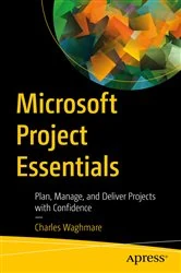 Book cover of Microsoft Project Essentials by Charles Waghmare