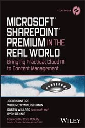 Book cover of Microsoft SharePoint Premium in the Real World by Jacob J. Sanford