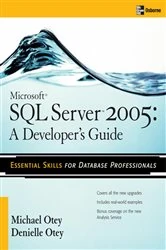Book cover of Microsoft SQL Server 2005 Developer's Guide by Michael Otey