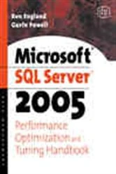 Book cover of Microsoft SQL Server 2005 Performance Optimization and Tuning Handbook by Ken England Microsoft Certified Systems Engineer and a Microsoft Certified Trainer
