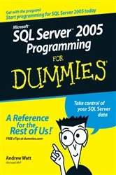 Book cover of Microsoft SQL Server 2005 Programming For Dummies by Andrew Watt