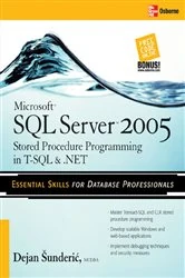 Book cover of Microsoft SQL Server 2005 Stored Procedure Programming in T-SQL & .NET (3rd ed.) by Dejan Sunderic
