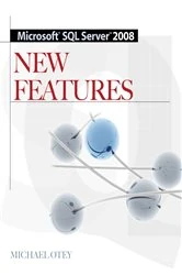 Book cover of Microsoft SQL Server 2008 New Features (2nd ed.) by Michael Otey
