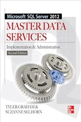 Book cover of Microsoft SQL Server 2012 Master Data Services 2/E (2nd ed.) by Tyler Graham