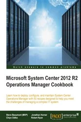 Book cover of Microsoft System Center 2012 R2 Operations Manager Cookbook by Steve Beaumont (MVP)