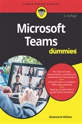 Book cover of Microsoft Teams für Dummies (2nd ed.) by Rosemarie Withee