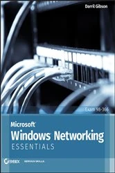 Book cover of Microsoft Windows Networking Essentials by Darril Gibson