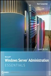 Book cover of Microsoft Windows Server Administration Essentials by Tom Carpenter