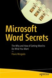 Book cover of Microsoft Word Secrets by Flavio Morgado