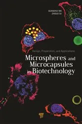 Book cover of Microspheres and Microcapsules in Biotechnology by Guanghui Ma