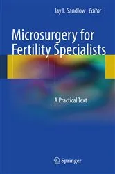 Book cover of Microsurgery for Fertility Specialists by Unknown