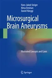 Book cover of Microsurgical Brain Aneurysms by Hans-Jakob Steiger