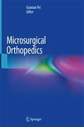 Book cover of Microsurgical Orthopedics by Guoxian Pei