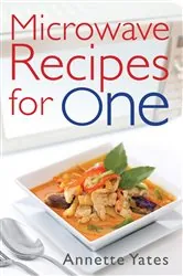 Book cover of Microwave Recipes For One by N/A
