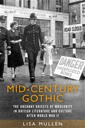 Book cover of Mid-century gothic by Lisa Mullen