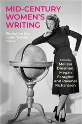 Book cover of Mid-century women's writing by Melissa Dinsman