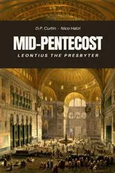 Book cover of Mid-Pentecost by Leontius the Presbyter