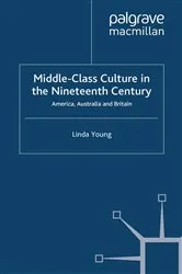 Book cover of Middle Class Culture in the Nineteenth Century by L. Young