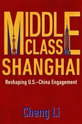 Book cover of Middle Class Shanghai by Cheng Li