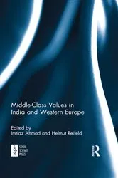 Book cover of Middle-Class Values in India and Western Europe by Imtiaz Ahmad