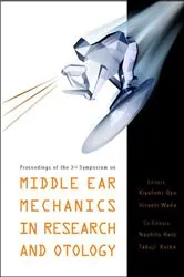 Book cover of Middle Ear Mechanics In Research And Otology - Proceedings Of The 3rd Symposium by Kiyofumi Gyo