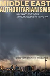 Book cover of Middle East Authoritarianisms by Steven Heydemann