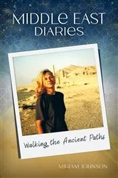 Book cover of Middle East Diaries by Mirjam Johnson