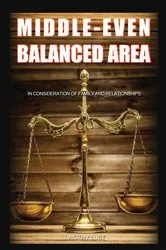 Book cover of Middle-Even Balanced Area by Timothy Lust